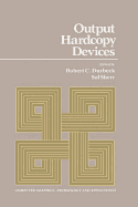 Output Hardcopy Devices