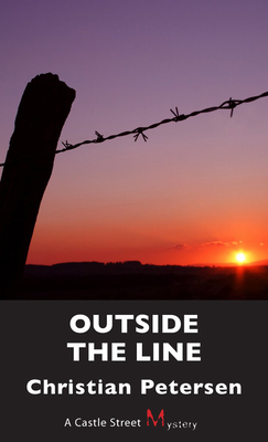 Outside the Line: A Peter Ellis Mystery - Petersen, Christian