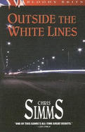 Outside the White Lines