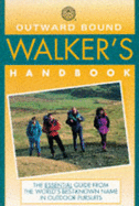Outward Bound Walker's Handbook - Hinde, John