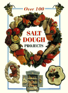 Over 100 salt dough projects
