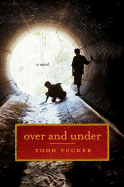 Over and Under - Tucker, Todd