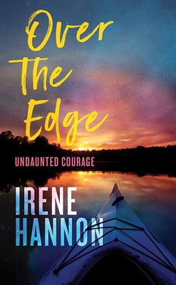 Over the Edge - Hannon, Irene