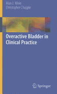 Overactive Bladder in Clinical Practice