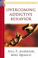 Overcoming Addictive Behavior: The Victory Over the Darkness Series