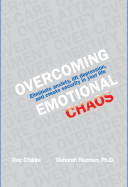 Overcoming Emotional Chaos - Childre, Doc