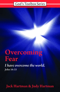 Overcoming Fear, Volume 2