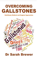 Overcoming Gallstones: Nutritional, Medical and Surgical Approaches