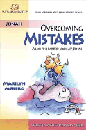 Overcoming Mistakes:: A Light-Hearted Look at Jonah