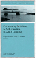 Overcoming Resistance to Self-Direction
