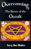 Overcoming the Power of the Occult