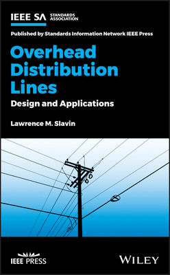 Overhead Distribution Lines: Design and Applications - Slavin, Lawrence M.