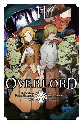 Overlord, Vol. 14 (Manga): Volume 14 - Maruyama, Kugane, and Miyama, Hugin, and So-Bin