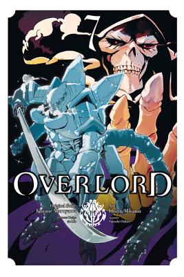 Overlord, Vol. 7 (Manga) - Maruyama, Kugane, and Miyama, Hugin, and So-Bin