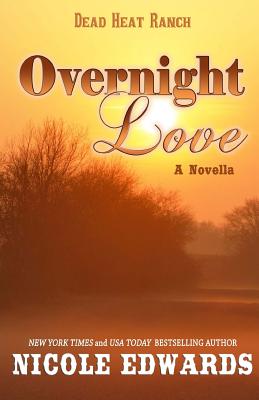 Overnight Love - Edwards, Nicole