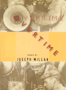 Overtime: Poems