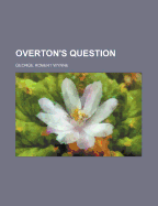 Overton's Question