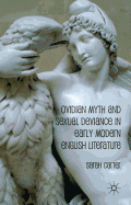 Ovidian Myth and Sexual Deviance in Early Modern English Literature