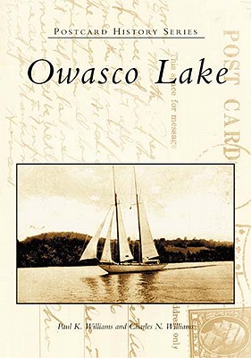 Owasco Lake - Williams, Paul K, and Williams, Charles N