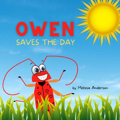 Owen Saves the Day - Anderson, Melissa