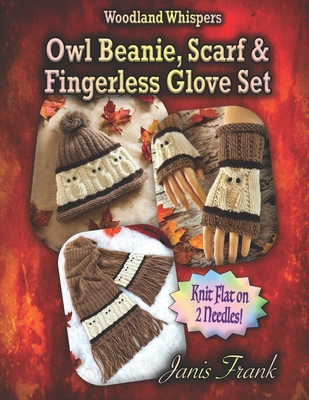 Owl Beanie, Scarf and Fingerless Glove Set - Frank, Janis