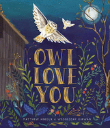 Owl Love You: A Picture Book