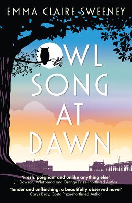 Owl Song at Dawn - Sweeney, Emma Claire