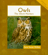 Owls: The Silent Hunters