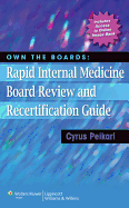 Own the Boards: Rapid Internal Medicine Board Review and Recertification Guide