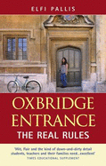 Oxbridge Entrance: The Real Rules