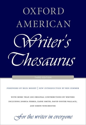Oxford American Writer's Thesaurus - Auburn, David (Editor), and Armantrout, Rae (Editor), and Crystal, David (Editor)