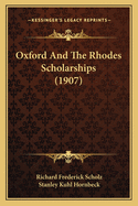 Oxford and the Rhodes Scholarships (1907)