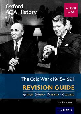 Oxford AQA History for A Level: The Cold War 1945-1991 Revision Guide - Mamaux, Alexis