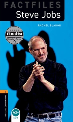 Oxford Bookworms Library: Level 2: Steve Jobs - 