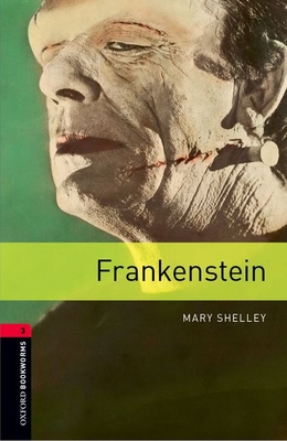 Oxford Bookworms Library: Level 3:: Frankenstein audio pack - Shelley, Mary