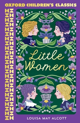 Oxford Children's Classics: Little Women - Alcott, Louisa May