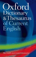 Oxford Dictionary and Thesaurus of Current English - Waite, Maurice