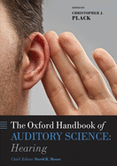 Oxford Handbook of Auditory Science