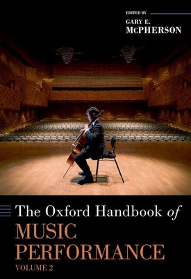 Oxford Handbook of Music Performance, Volume 2 - McPherson, Gary