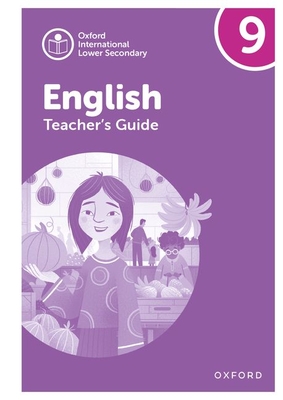 Oxford International Lower Secondary English: Teacher's Guide 9 - Barber, Alison, and Mertin, Patricia