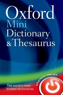 Oxford Mini Dictionary and Thesaurus - Oxford Languages