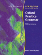 Oxford Practice Grammar - Eastwood, John