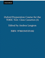 Oxford Preparation Course for the Toeic Test Class Cassette