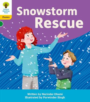 Oxford Reading Tree: Floppy's Phonics Decoding Practice: Oxford Level 5: Snowstorm Rescue - Dhami, Narinder