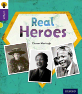 Oxford Reading Tree Infact: Level 11: Real Heroes