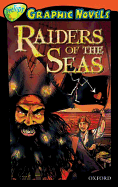 Oxford Reading Tree: Level 13: Treetops Graphic Novels: Raiders of the Seas