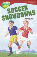 Oxford Reading Tree: Level 15: Treetops Stories: Soccer Showdowns - Mackintosh, Anne, and Dalton, Annie, and MacDonald, Alan