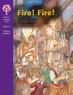 Oxford Reading Tree: Stage 11: History Jackdaws: Fire! Fire!