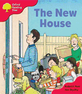 Oxford Reading Tree: Stage 4: Storybooks: the New House