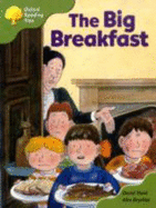 Oxford Reading Tree: Stage 7: More Storybooks C: the Big Breakfast